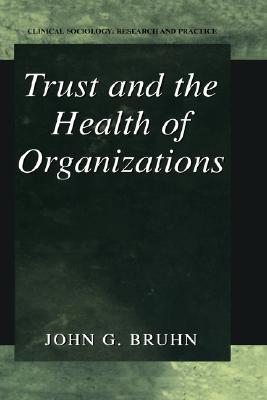 Trust and the Health of