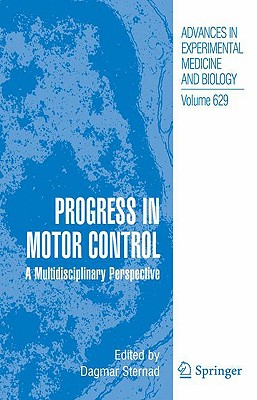 Progress in Motor Control: A
