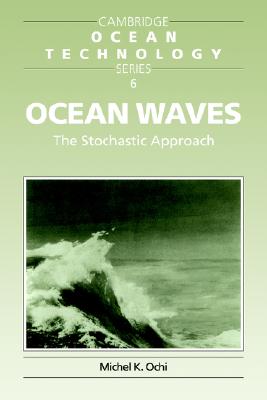 Ocean Waves: The Stochasti