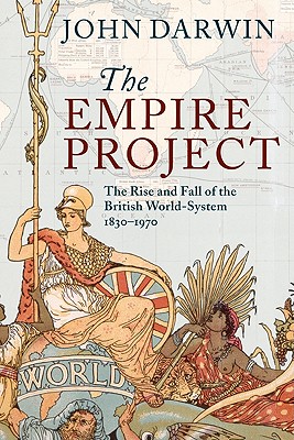 The Empire Project: The Rise and Fall of