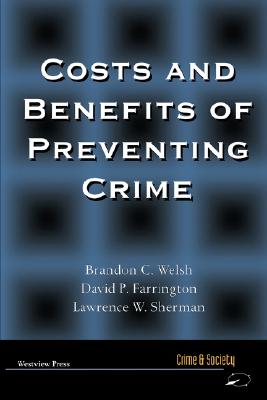 Costs and Benefits of Preventing