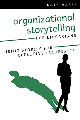 Organizational Storytelling fo