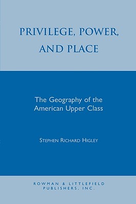 Privilege, Power, and Place: T