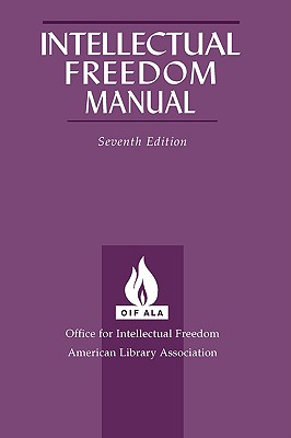 Intellectual Freedom Manual, 7th