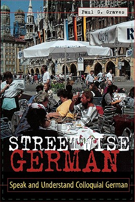 预订 Streetwise German: Speaking and Understandin.