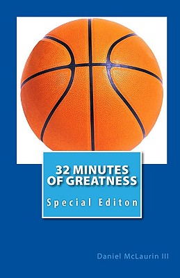 32 Minutes of Greatness