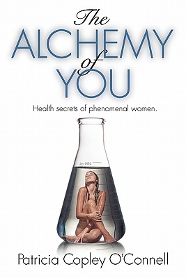 The Alchemy of You