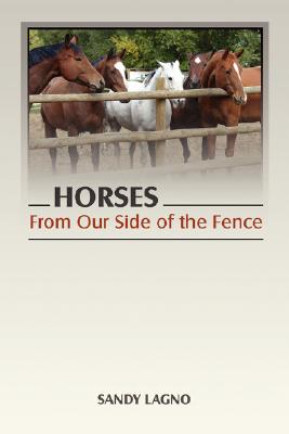 Horses: From Our Side of th