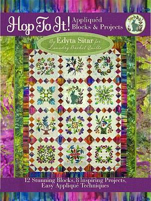 Hop to It!: Appliqued Blocks &