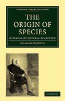 The Origin of Species: By Means of