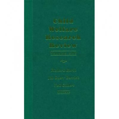 预订 Child Welfare Research Review: v. 1