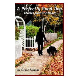 A Perfectly Good Dog
