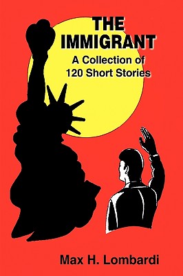 【预订】the immigrant: a collection of 120 short