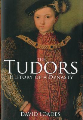 The Tudors: The History of