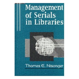 Management of Serials in