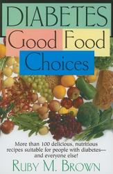Diabetes: Good Food Choices