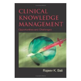 Clinical Knowledge Management: