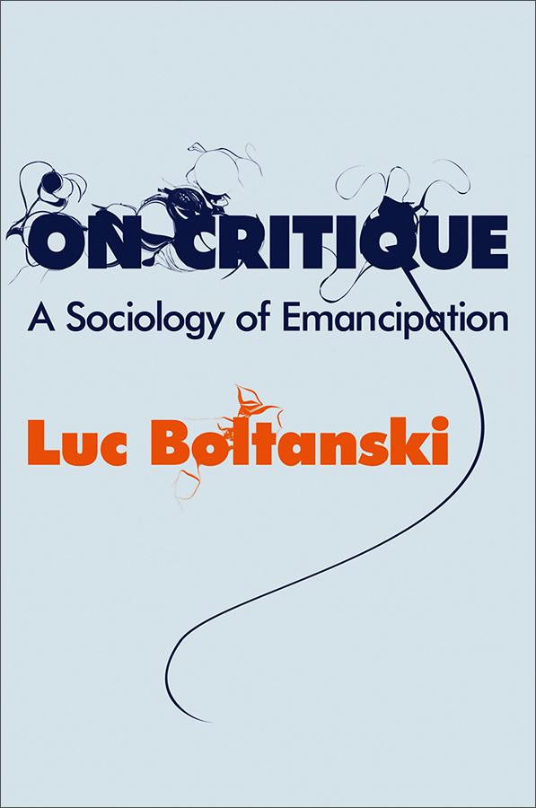 on critique: a sociology of emancipation