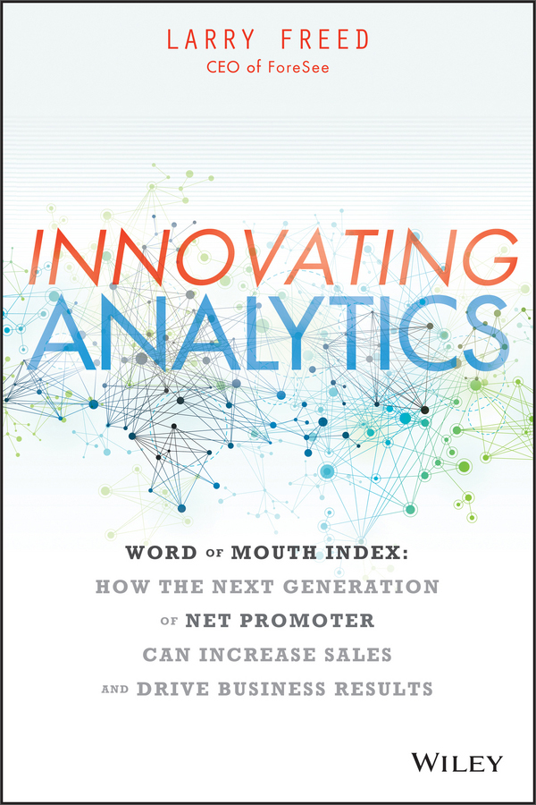 innovating analytics: how the next generation of net promoter