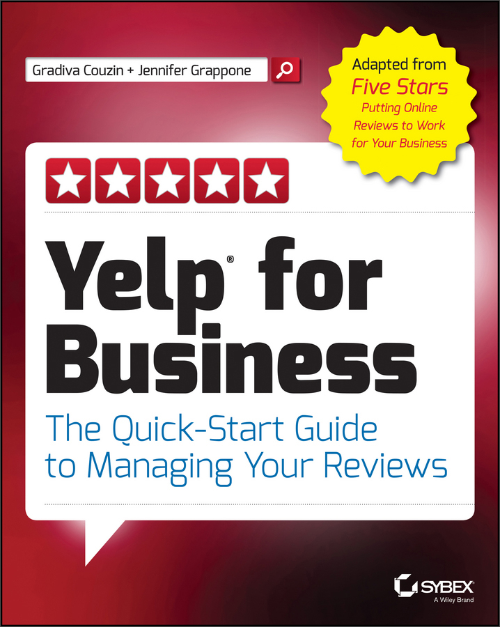 yelp for business: the quick-start guide to managing your