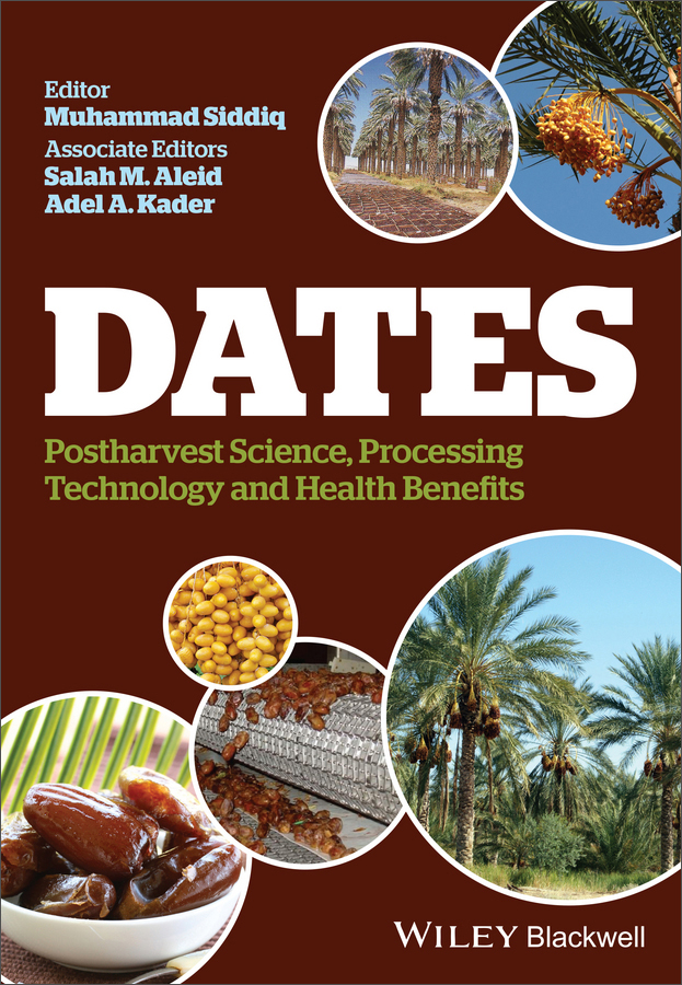 dates: postharvest science, processing technology and health