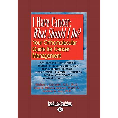 预订 I Have Cancer: What Should I Do: Your Orthom...