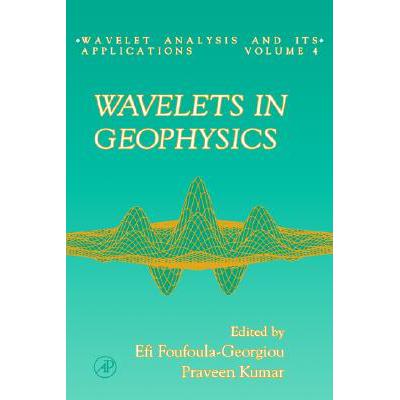 预订 Wavelets in Geophysics: Volume 4