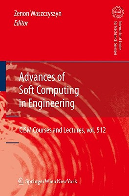 Advances of Soft Comput