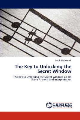 The Key to Unlocking the Secret