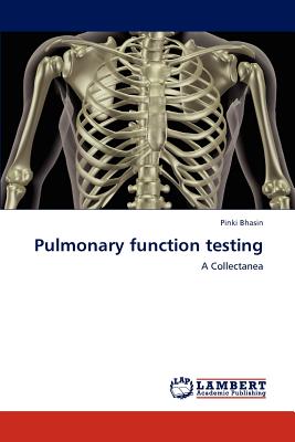 Pulmonary Function Testing
