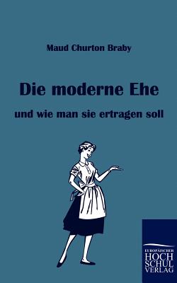 Die Moderne Ehe