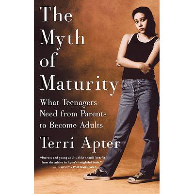 预订 The Myth of Maturity: What Teenagers Need fr...