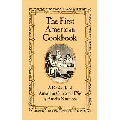 预订 The First American Cookbook: A Facsimile of ...