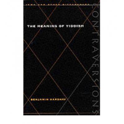 预订 The Meaning of Yiddish