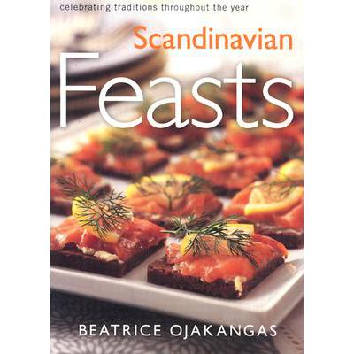 预订 Scandinavian Feasts: Celebrating Traditions ...