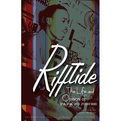 预订 Rifftide: The Life and Opinions of Papa Jo J...