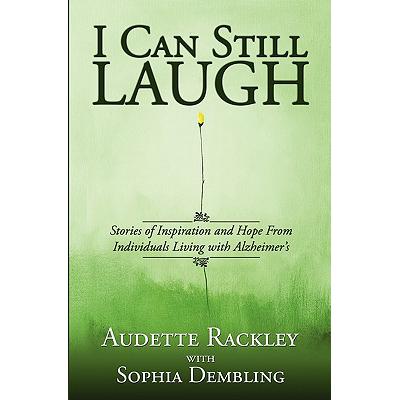 预订 I Can Still Laugh: Stories of Inspiration an...