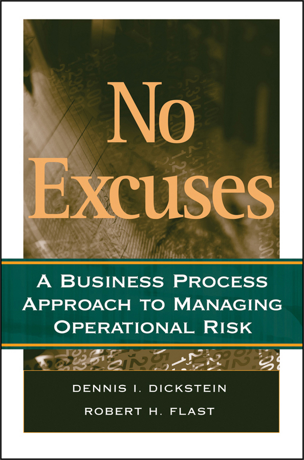 no excuses: a business process approach to managing operational