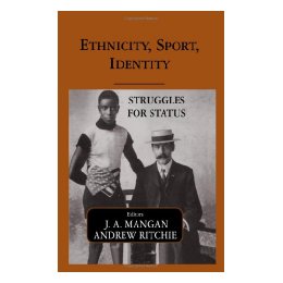 Ethnicity, Sport, Identity: Struggles