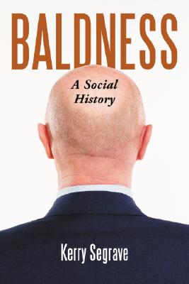 【预订】baldness: a social history