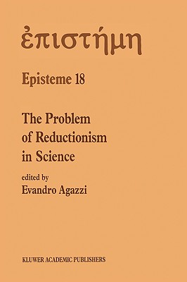 The Problem of Reductionism in Science: