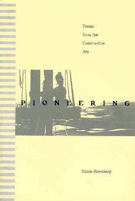【预订】pioneering: poems from the construction