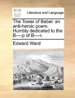 【预订】the tower of babel: an anti-heroic poem.