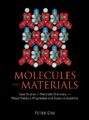 【预订】molecules into materials: case studies