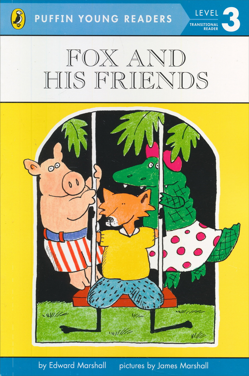 Fox And His Friends (Puffin Young Readers， L3) 狐狸和它的朋友们 英文原版
