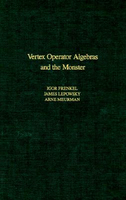 现货 Vertex Operator Algebras and the Monster