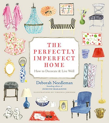 The Perfectly Imperfect Home: How t