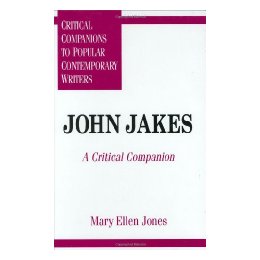 John Jakes: A Critical Companion