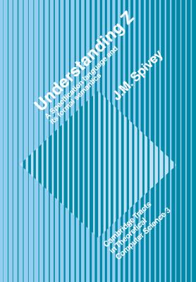 Understanding Z: A Specificatio