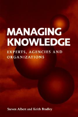 【预订】managing knowledge: experts, agencies